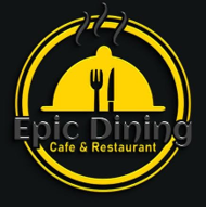 Epic Dining Cafe & Restaurant
